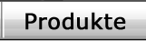 Produkte